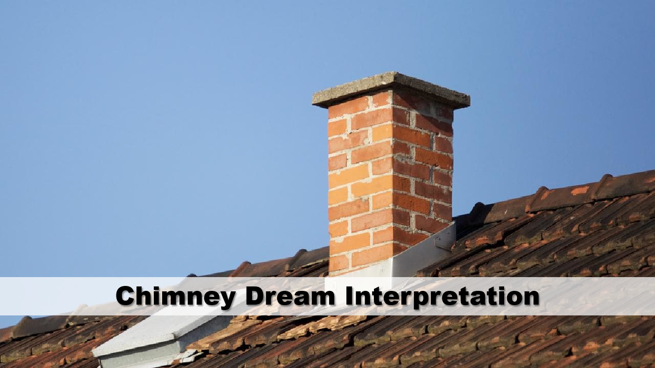 Chimney Dream Interpretation