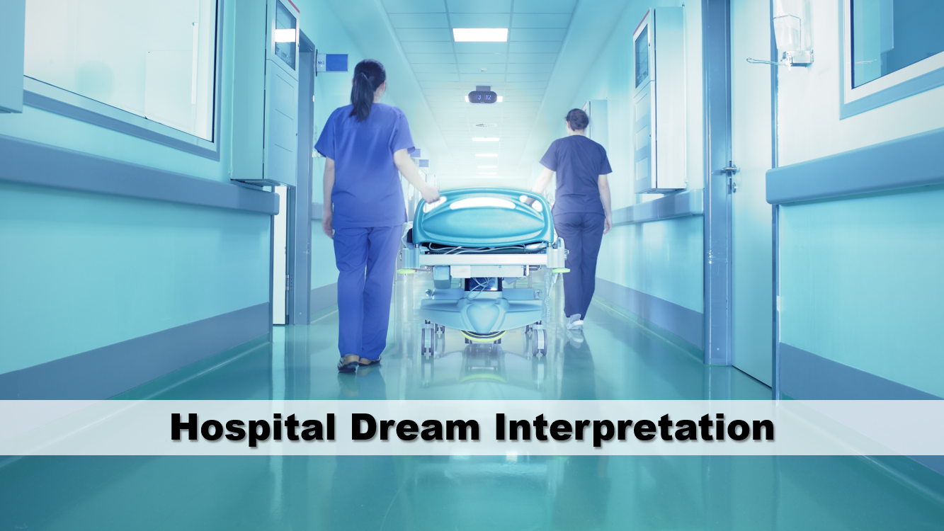 Hospital Dream Interpretation