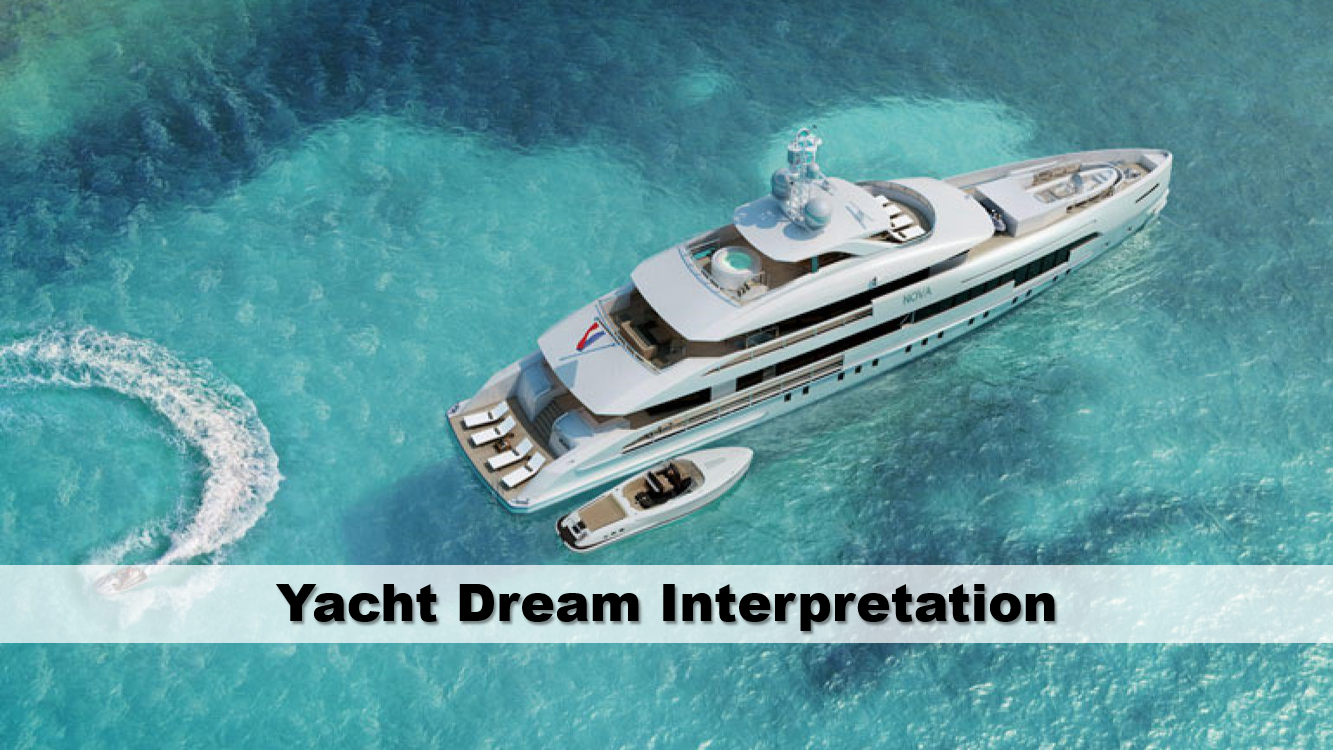 Yacht Dream Interpretation