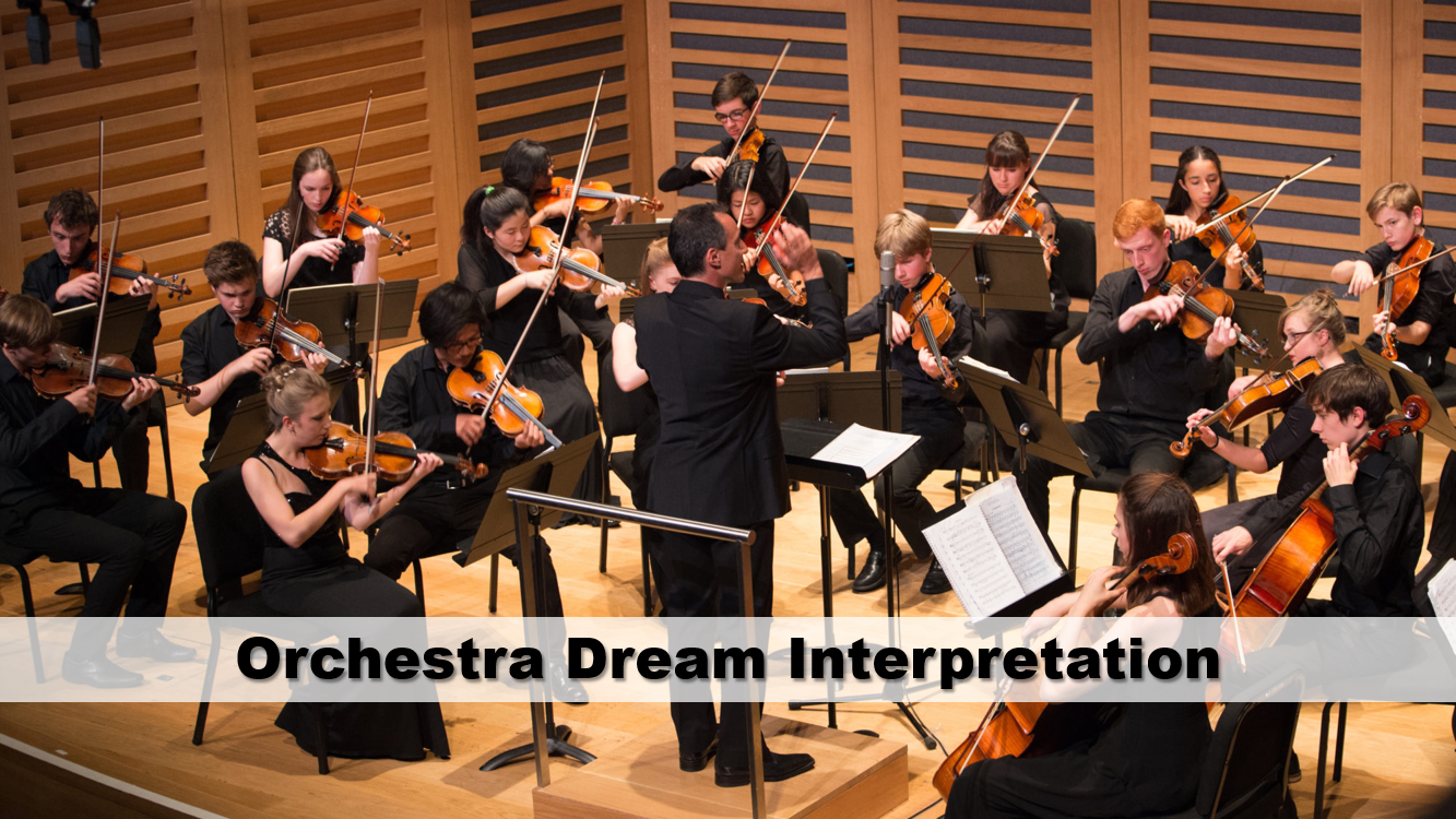 Orchestra Dream Interpretation