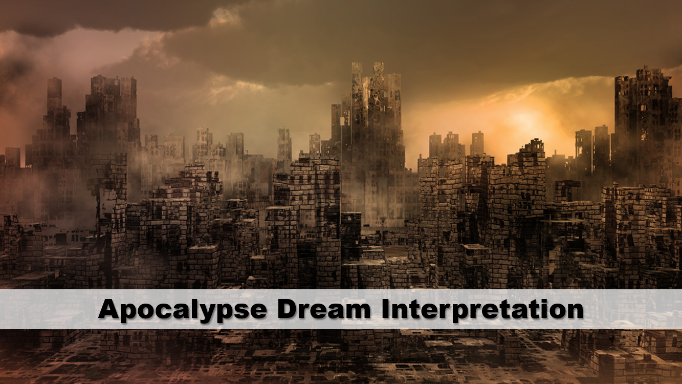 Apocalypse Dream Interpretation